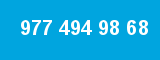 977 494 98 68